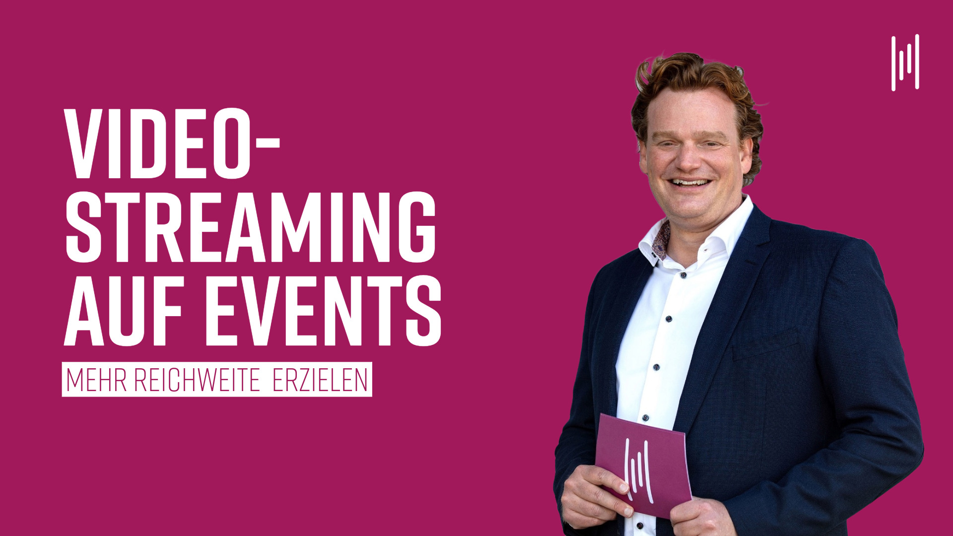 Videostreaming auf Events