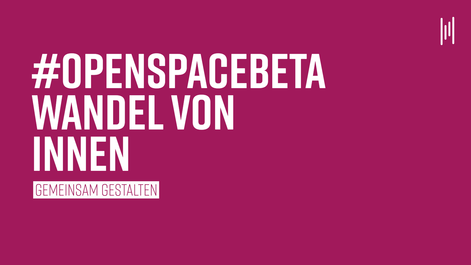 Was ist open space beta?